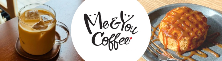 Me & You Coffee（ミユコーヒー）